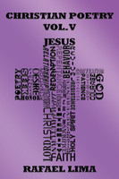 Christian Poetry Volume V