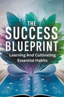 The Success Blueprint