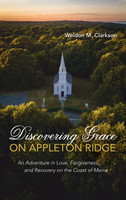 Discovering Grace on Appleton Ridge