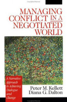 Managing Conflict in a Negotiated World