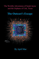 The Outcast's Escape