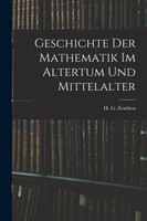 Geschichte der Mathematik im Altertum und Mittelalter