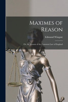 Maximes of Reason