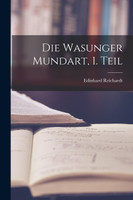 Die Wasunger Mundart, 1. Teil