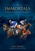 The Immortals of Australian Horse Racing