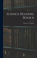 Science Readers, Book 6