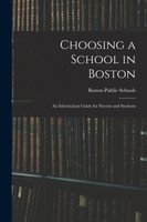 Choosing a School in Boston