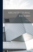 Architectural Record; Volume 28