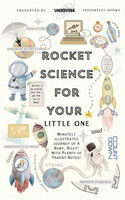 Rocket Science For Your Little One