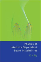 Physics of Intensity Dependent Beam Instabilities
