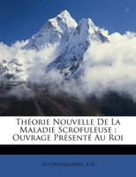 Théorie Nouvelle De La Maladie Scrofuleuse