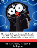 The Links between Science, Philosophy, and Military Theory