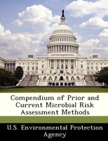 Compendium of Prior and Current Microbial Risk Assessment Methods