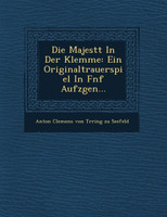 Die Majest T in Der Klemme