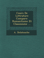Cours De Litt�rature Compar�e