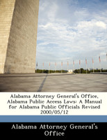 Alabama Attorney General's Office, Alabama Public Access Laws