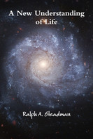A New Understanding of Life