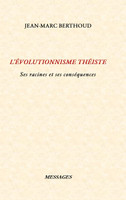L'ÉVOLUTIONNISME THÉISTE