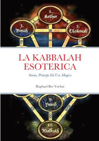 La Kabbalah Esoterica;