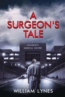A Surgeon's Tale