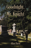 Goodnight, Mr. Knight