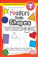The Toddler's Basic Shapes Workbook