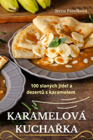 KARAMELOVÁ KUCHAŘKA