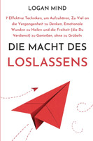 Die Macht des Loslassens