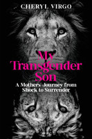 My Transgender Son
