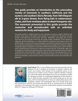 Guide to the Terrestrial Mammals of Southern California and Eastern and Southern Sierra Nevada