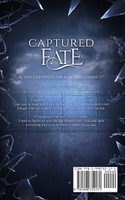 Captured Fate