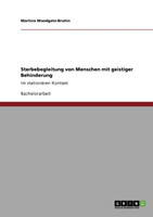 Sterbebegleitung von Menschen mit geistiger Behinderung