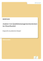 Analyse von Qualitätsmanagementsystemen im Einzelhandel