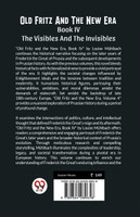 Old Fritz And The New Era Book IV The Visibles And The Invisibles
