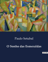O Sonho das Esmeraldas