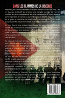 Dans les flammes de la discorde