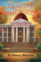 Quality Dimensions of a School