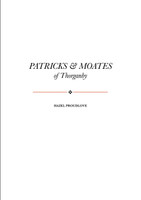 Patricks and Moates of Thorganby