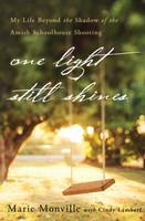 One Light Still Shines