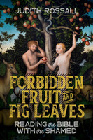 Forbidden Fruit and Fig Leaves