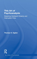 This Art of Psychoanalysis