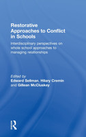 Restorative Approaches to Conflict in Schools