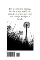 Dandelions Saved My Life