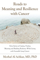Roads to Meaning and Resilience with Cancer