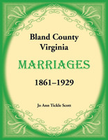 Bland County, Virginia Marriages, 1861-1929