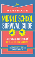 Ultimate Middle School Survival Guide