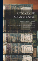 Cockayne Memoranda
