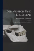 Der Mensch Und Die Sterne
