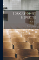 Education et hérédité