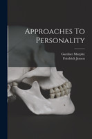 Approaches To Personality